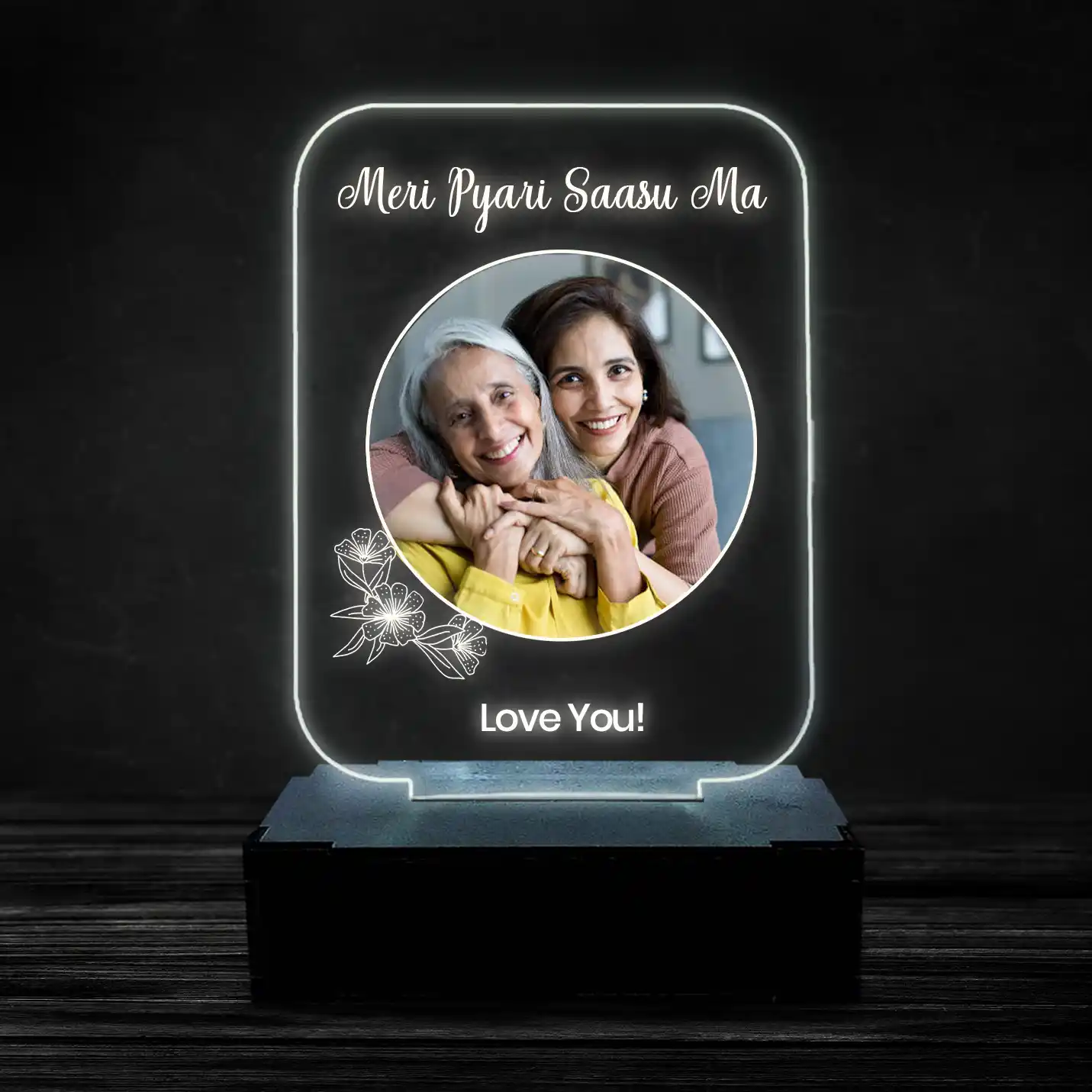 Personalized LED Acrylic Lamp for Lovely Saasu Maa 01 Personalized LED Acrylic Lamp for Lovely Saasu Maa - Image 1